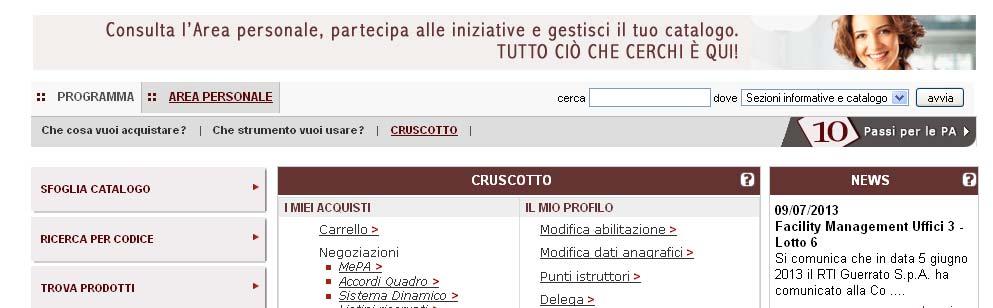 Come effettuare un acquisto Registrarsi come punto istruttore sul MEPA, (le istruzioni sono pubblicate sul sito del Dipartimento).