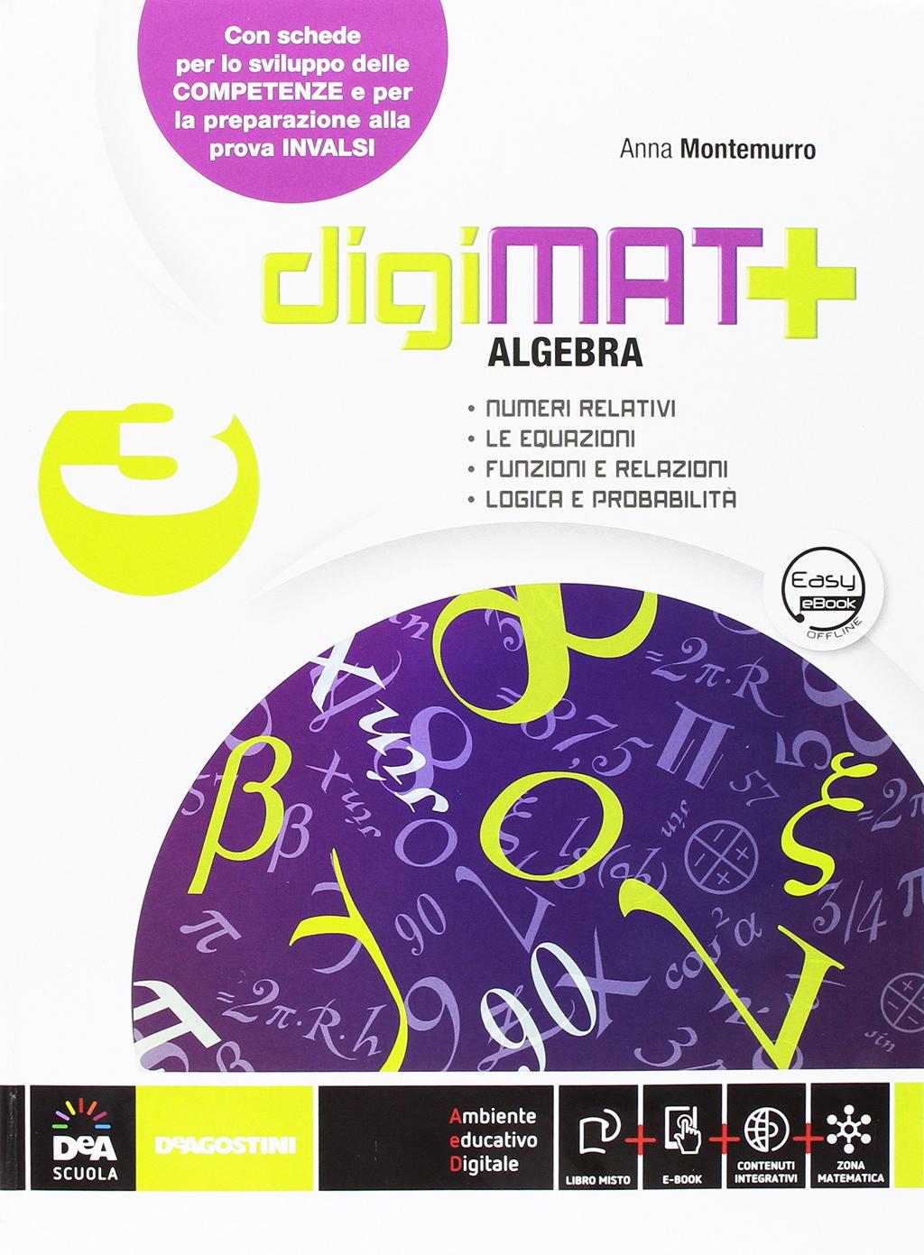 Algebra 3 + Geometria 3 + Quaderno competenze 3. Per la Scuola media.
