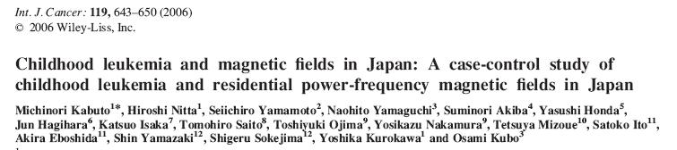 In Giappone erano attesi elevati numeri di soggetti esposti ai livelli più alti di campo magnetico per via dell alta densità di popolazione e della vicinanza delle abitazioni alle linee elettriche