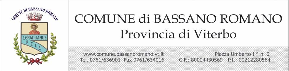 Area 3 a Servizi al Territorio: Civile Lavori Pubblici Edilizia Pubblica - Espropri Ambiente Mobilità Manutenzione Patrimonio - Protezione utcllpp@comune.bassanoromano.vt.it utcsegr@comue.