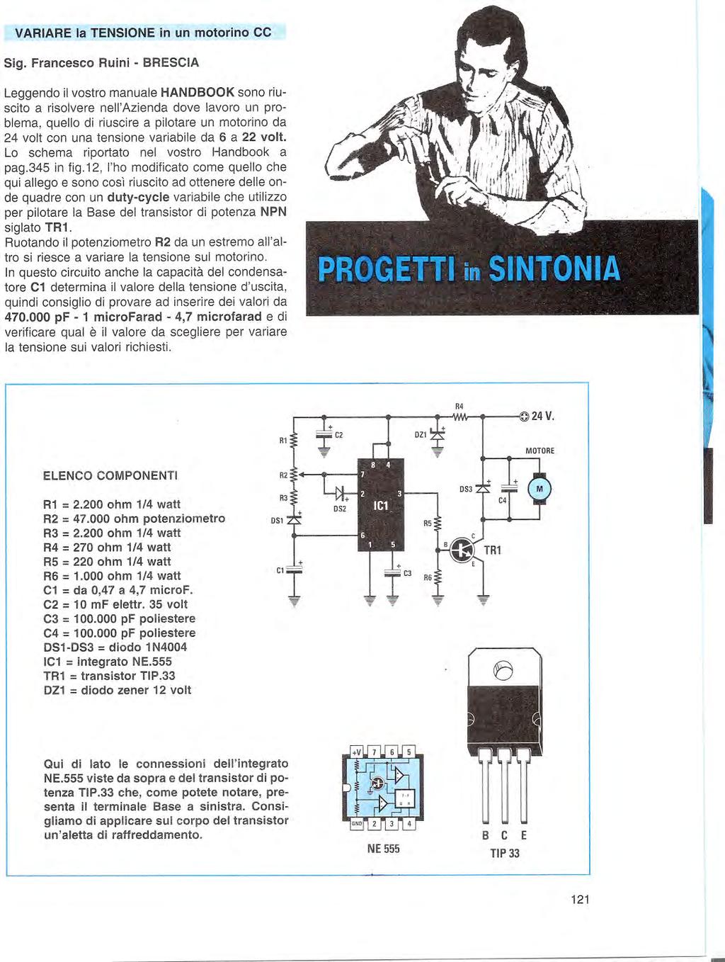 --------------------------------------------------- VARIARE la TENSIONE in un motorino CC Sig.