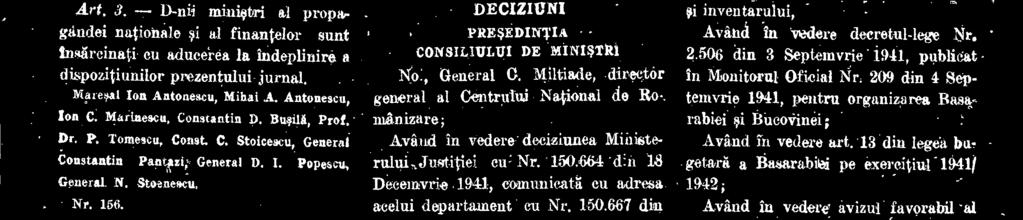 667 din 18 Deceiavrie 3941, prin care d-1 Ion Duraitreseu, avecat public principal, a fost delegat eu condrucerea Contenciosului Centrului National de Rontanizare