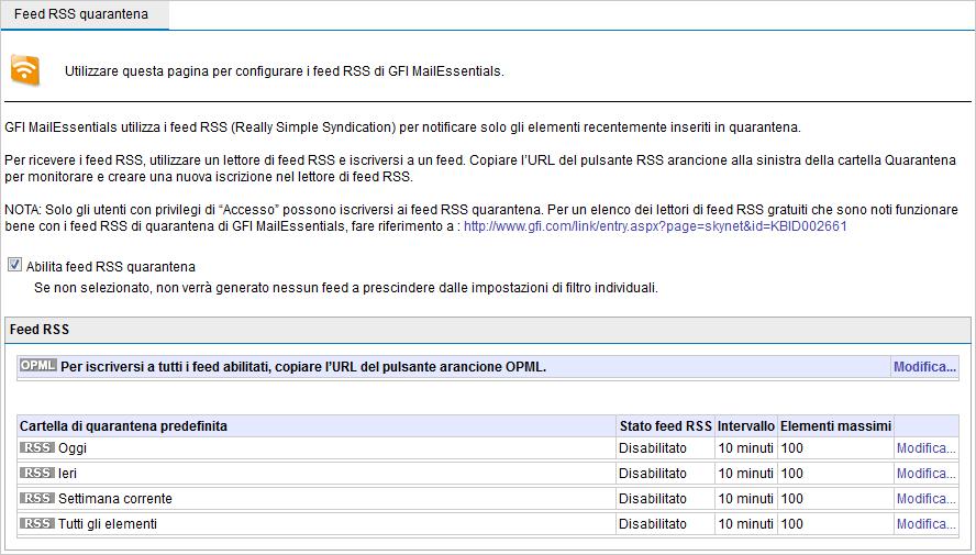 Schermata 117: Feed RSS quarantena 2. Selezionare la casella di controllo Abilita feed RSS quarantena. 3.