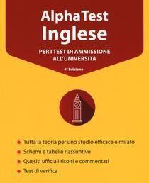 Scaricare Alpha Test inglese. Per i test di ammissione all'università SCARICARE ISBN: 8848318630 Formati: PDF Peso: 28.