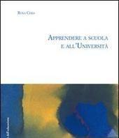 Scaricare Apprendere a scuola e all'università - Rosa Cera SCARICARE Autore: Rosa Cera ISBN: 8861295525 Formati: PDF Peso: 15.