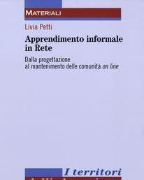 Scaricare Apprendimento informale in rete. Dalla progettazione al mantenimento delle comunità on line - Livia Petti SCARICARE Autore: Livia Petti ISBN: 8856844451 Formati: PDF Peso: 25.