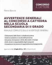 Scaricare Avvertenze generali al concorso a cattedra nella scuola secondaria di II grado - Pietro Boccia SCARICARE Autore: Pietro Boccia ISBN: 889161128X Formati: PDF Peso: 15.