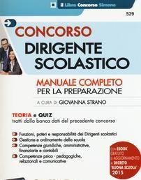 Scaricare Concorso dirigenti scolastici. Manuale completo per la preparazione. Teoria e quiz. Con aggiornamento online - G. Strano SCARICARE Autore: G. Strano ISBN: 8891405620 Formati: PDF Peso: 22.