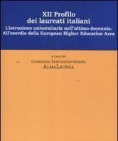 Scaricare Dodicesimo profilo dei laureati italiani. L'istruzione universitaria nell'ultimo decennio.