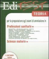 Scaricare Editest. Teoria per la preparazione agli esami di ammissione in professioni sanitarie e scienze motorie SCARICARE ISBN: 8879593900 Formati: PDF Peso: 11.