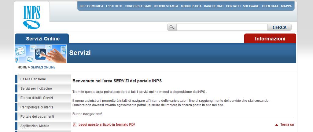 A. Modalità d uso del sistema di autenticazione Il momento in cui un utente può iniziare ad utilizzare la propria identità digitale si presenta quando quest ultimo si collega al sito web di uno degli