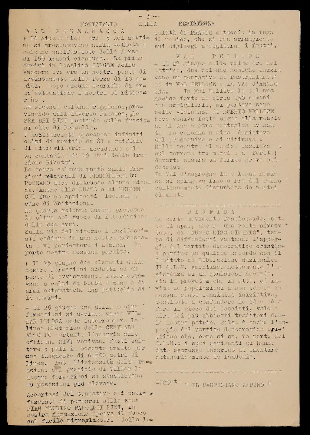 ~ 3 ~ N OTIZ IAR 10 LEILA RESISTENZA Ct E R M A N A S G A V A.Ti + 14 giugno allo re 5'-del matti= ne si presentavano nella vallata 4 colonne nazifasoistc della forza di 150 momini ciascuna.