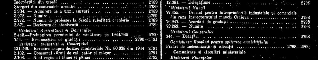 2.186 din 15 Noemvrie 1944, po baza art. 22 gpi 30 din legea existent-a a Corpului agronomic, se disolva. Art.
