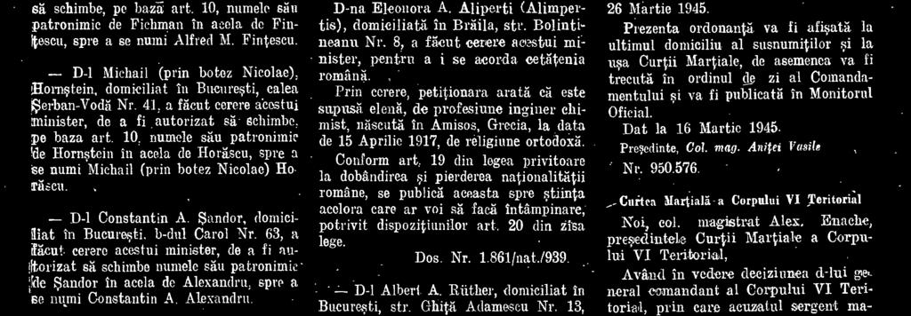 dispozitiunilor art. 20 din tisa lege. Dos. Nr. 1.861Mat.1939. - D-1 Albert A. Rather, domiciliat In Bucuresti, str. Ghità Adamescu Nr.