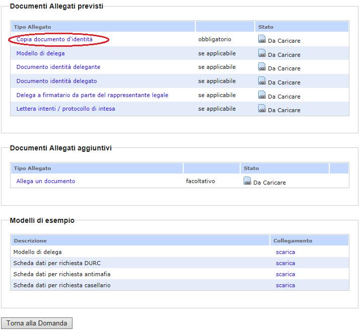 Cliccando sul link Allegati, il sistema riporta in automatico all elenco degli allegati previsti da caricare a sistema.