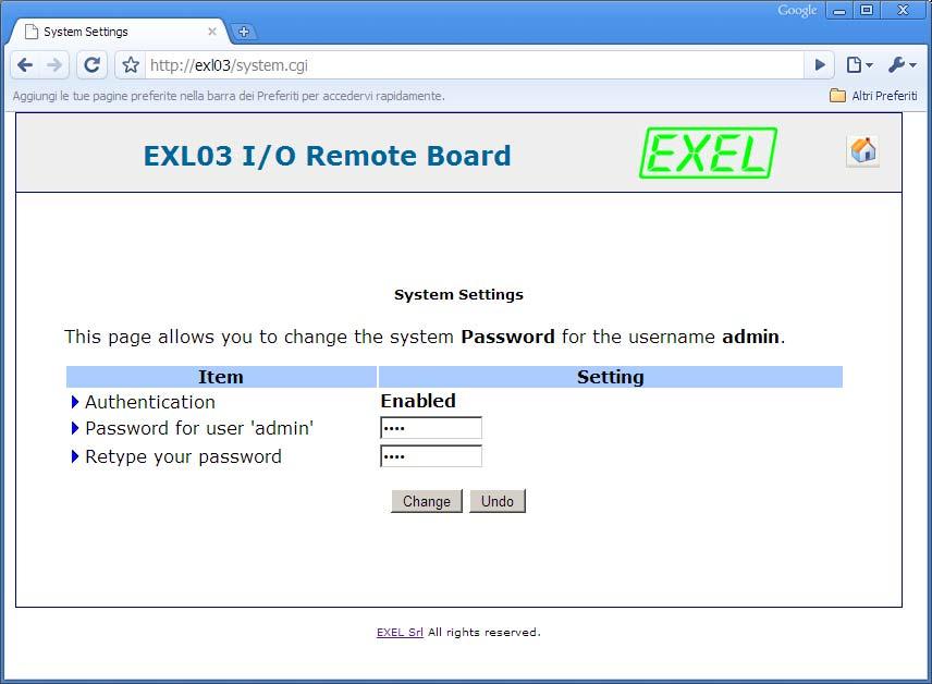 Per cambiare la password dell utente Admin per accedere alla Home, selezionare System dalla Home: