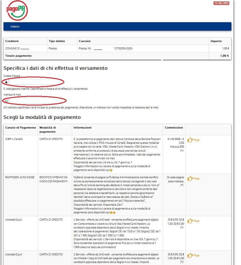 Viene infatti inviata la pagina seguente in cui, ogni volta in ordine casuale, sono elencati gli istituti di credito che offrono il servizio di pagamento e, per ciascuno di essi, le modalità