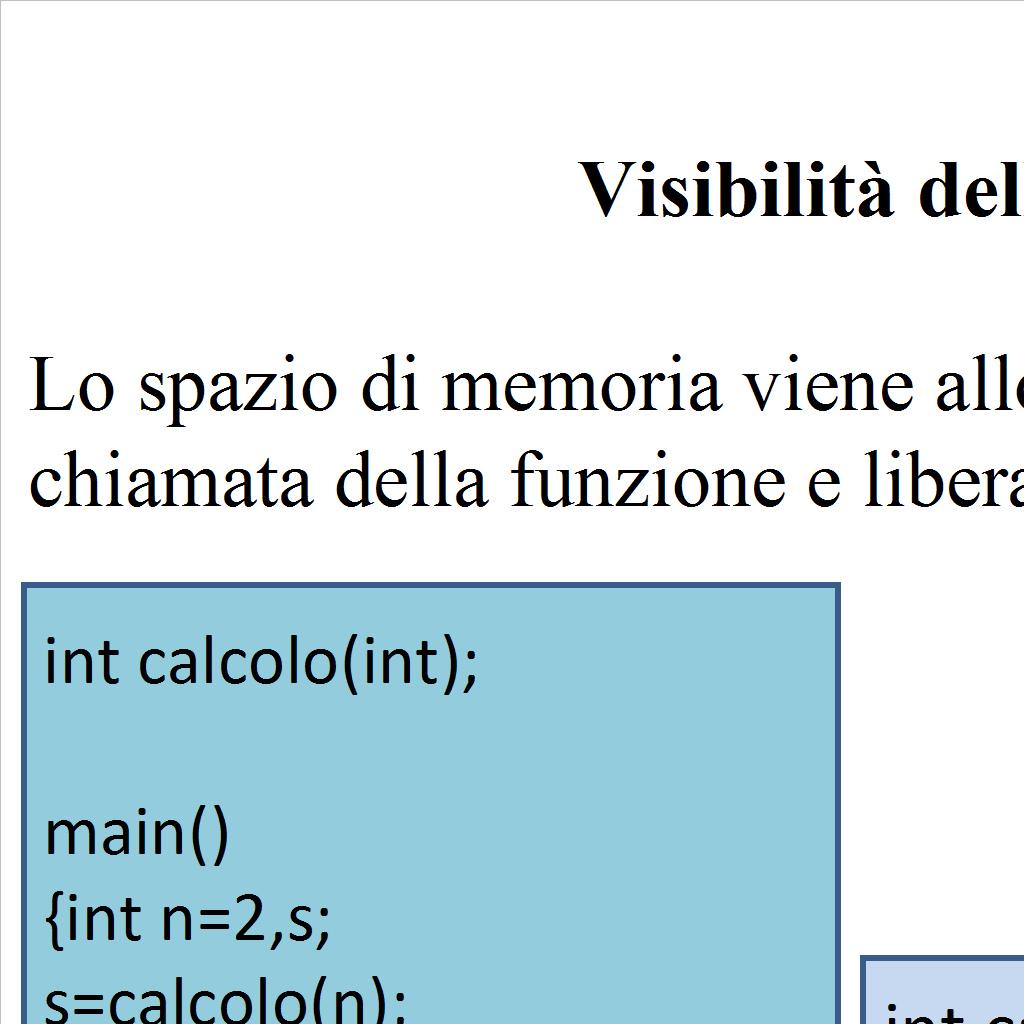 La ricorsione E possibile chiamare un sottoprogramma