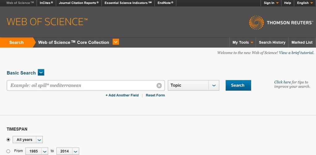 WEB OF SCIENCE: SEARCH you can add one or more search field you can limit results to a