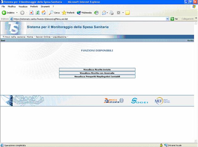 A seguito della scelta della funzione Liquidazione Contabile viene emessa la seguente maschera di menù: L Utente ha la possibilità di scegliere tra le funzioni: - visualizza ricette inviate, -