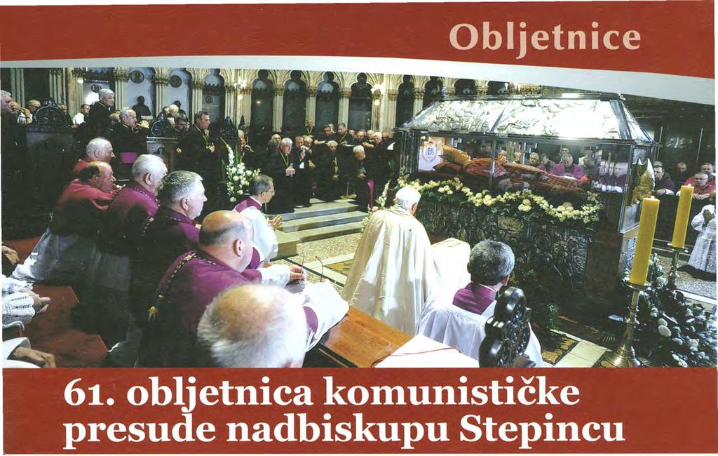 Ove se godine navršava 61. obljetnica suđenja i izricanja sudske presude zagrebačkom nadbiskupu Alojziju Stepincu.