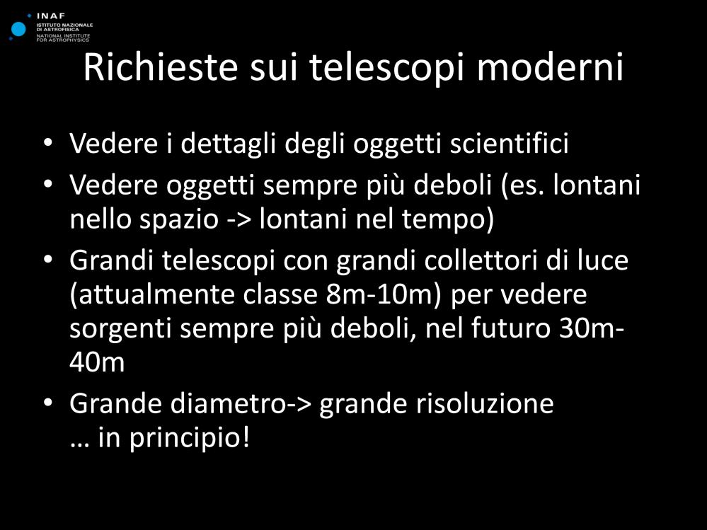 Quali sono le richieste per i telescopi astronomici moderni?