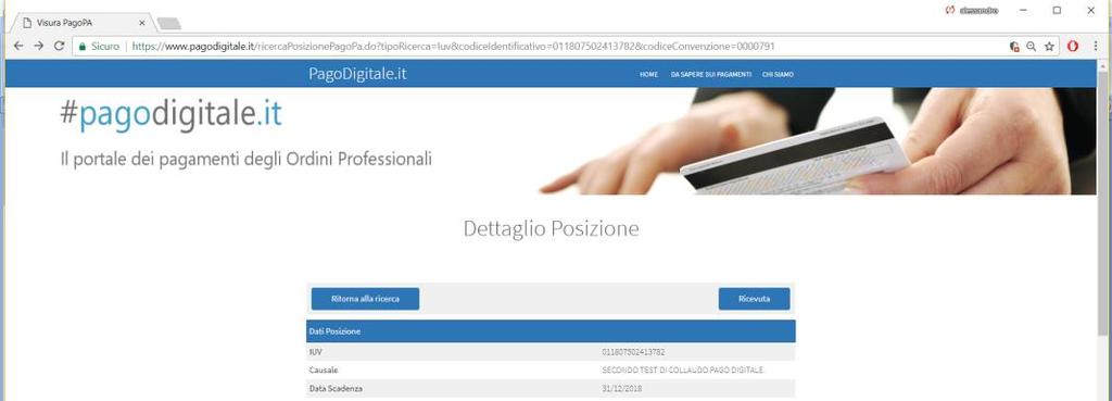 RICEVUTA DI PAGAMENTO Entro le 24 ore successive al pagamento l utente potrà scaricare dal portale www.pagodigitale.