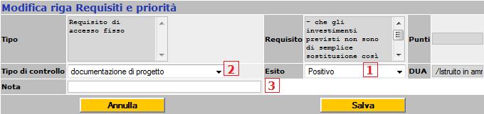 Salvare l operazione agendo sul tasto. Si precisa che tutti i requisiti di accesso e di priorità dichiarati in DUA devono essere verificati e registrati.