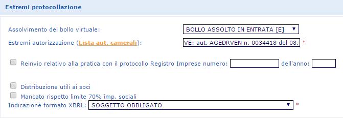 Estremi protocollazione Assolvimento del bollo: inserire un opzione tra: BOLLO ASSOLTO IN ENTRATA [E] (pagato tramite CCIAA); BOLLO ASSOLTO ALL ORIGINE [O] (con propria autorizzazione Ag.