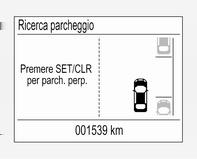 Guida e funzionamento 179 Il sistema è configurato di default per cercare parcheggi sul lato del passeggero anteriore.