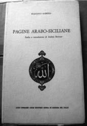 24 tarda età e affidato per la pubblicazionea Maria Nallino. Articolu sulla letteratura araba in Spagna, islamica e mozarabica. Ex libris 25308 25 163 Notti di nozze. Galal Ad.