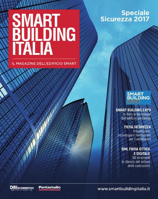 Magazine Smart Building Italia Nel 2018 verranno realizzati due numeri speciali.