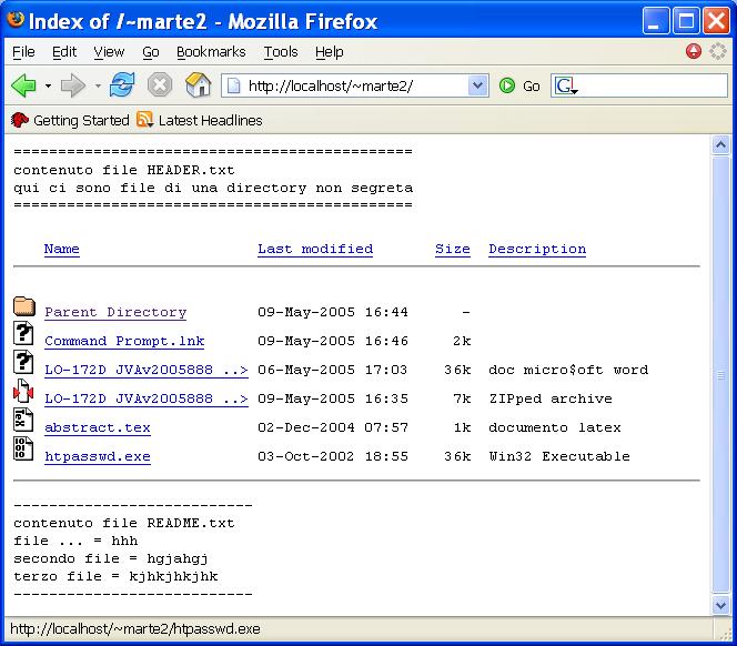 Attivita pratica CGI-0 sperimentare con istallazione casalinga di apache: eseguire la definizione delle directory locali viste a lezione (terza slide) e sperimentarne l uso; aggiungere in httpd.