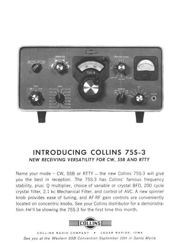 Primo annuncio del Collins 75S-3 - QST Agosto 1961 Con questo ricevitore, la Collins migliorò non poco le qualità dei 75S-1 e 2.