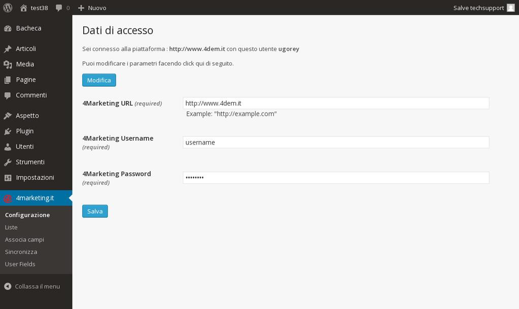 4Dem.it - Plugin di integrazione con Wordpress 5 CONFIGURAZIONE Per accedere ai parametri di configurazione del plug-in è necessario cliccare sul nome del plugin oppure aprire il menu MARKETING e