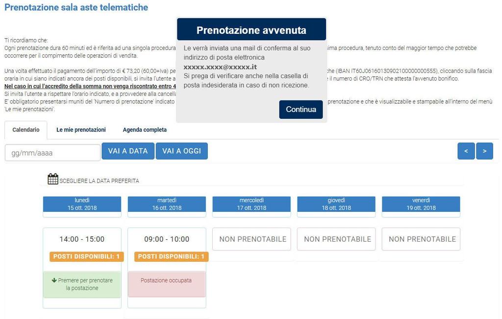 Il sistema, a conferma dell avvenuta prenotazione,