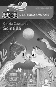 dai 9 anni SCINTILLA CINZIA CAPITANIO Illustrazioni di Elisa Macellari Serie Arancio n 166 Pagine: 176 Codice: 978-88-566-4199-8 Anno di pubblicazione: 2016 L AUTRICE Maestra vicentina e mamma di tre