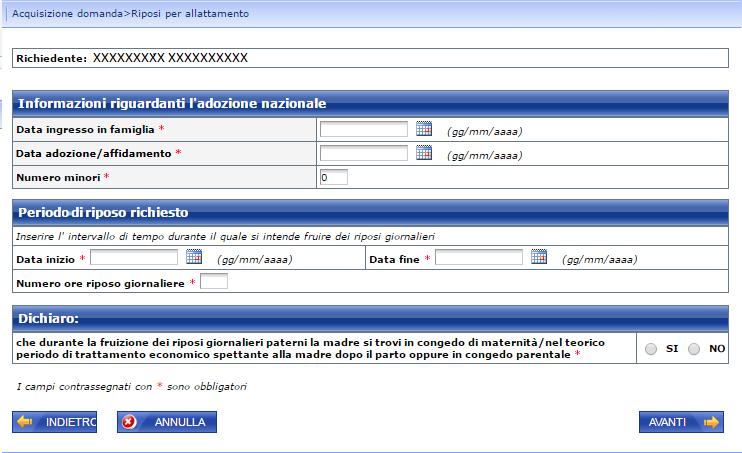 Figura 16 DATI DOMANDA PADRE ADOZIONE/AFFIDAMENTO NAZIONALE (SINGOLO) Le informazioni sono tutte obbligatorie.