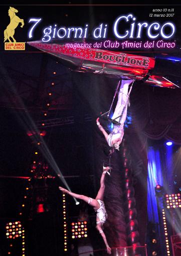 E' uscita 'Sette giorni di Circo' 15.03.2017 Come ogni settimana è uscita 'Sette giorni di Circo', la Newsletter del Club Amici del Circo!