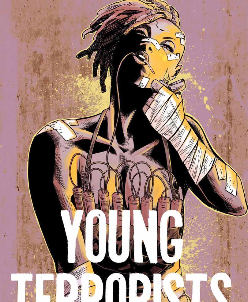 YOUNG TERRORISTS 1 Il primo volume della serie Young Terrorists è una perversa discesa nelle pieghe più oscure della politica.