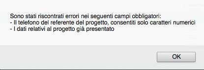 Si ricorda che sottoscrivendo i dati non sarà più possibile apportarvi alcuna modifica. Dopo aver sottoscritto i dati, la procedura restituisce un messaggio dove viene indicato il Codice del Progetto.