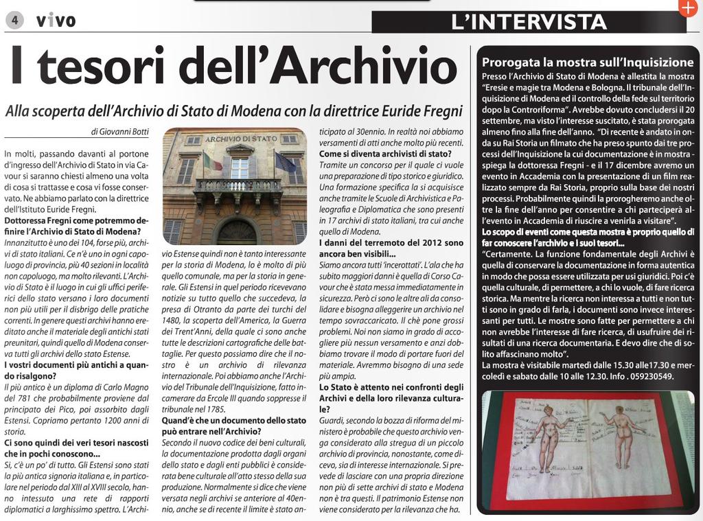 Estratto da VivoModena del 10 ottobre 2014 In un'intervista alla direttrice dell'archivio di Stato di Modena,