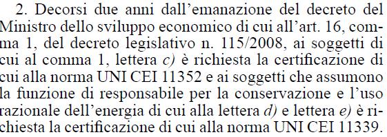 19 della Legge 10/91, tutti i soggetti consumatori di energia, pubblici o privati, persone fisiche o giuridiche, enti o associazioni, sono obbligati ogni anno ad effettuare la nomina del tecnico