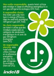 Ogni prodotto Indel B utilizza sistemi efficienti di risparmio energetico e consumo responsabile (come stand-by e spegnimento, cicli di raffreddamento programmati e mantenimento costante delle