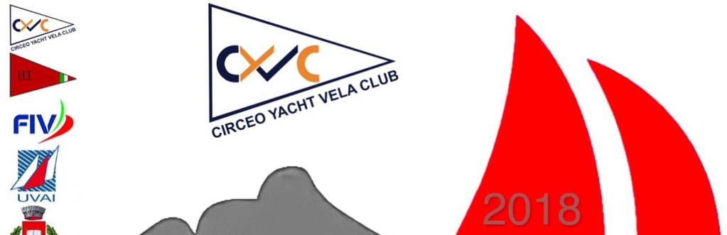 ISTRUZIONI DI REGATA 1 - Organizzazione La regata è organizzata dal Circeo Yacht Vela Club asd, con la collaborazione di Half Ton Class Italia sotto l egida della Federazione Italiana Vela (FIV),