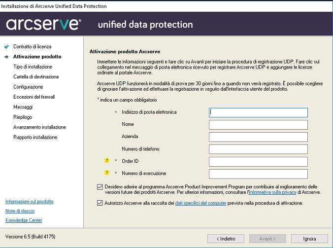 Attivazione delle licenze Arcserve UDP Modalità di attivazione di Arcserve UDP mediante la configurazione del programma di installazione Durante l installazione del prodotto Arcserve, è necessario