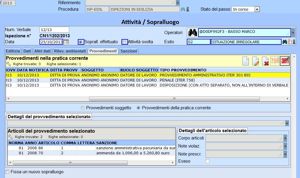 Vengono di seguito riportate tre esempi di