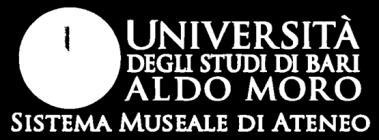 Sistema Museale di Ateno Università degli Studi di Bari Museo di Scienze della Terra settore Geopaleontologico AREE DISCIPL.