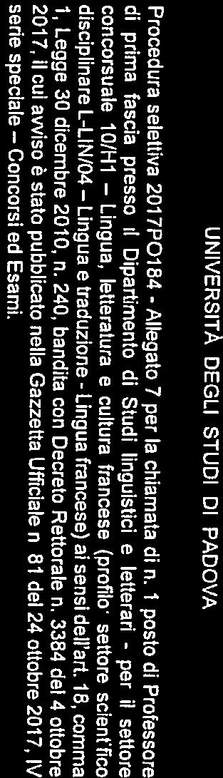 81 del 24ottobre2017, IV 1, Legge 30 dicembre 2010, n. 240, bandita con Decreto Rettorale n. 3384 del 4ottobre, e traduzione - francese) ai sensi deli art.