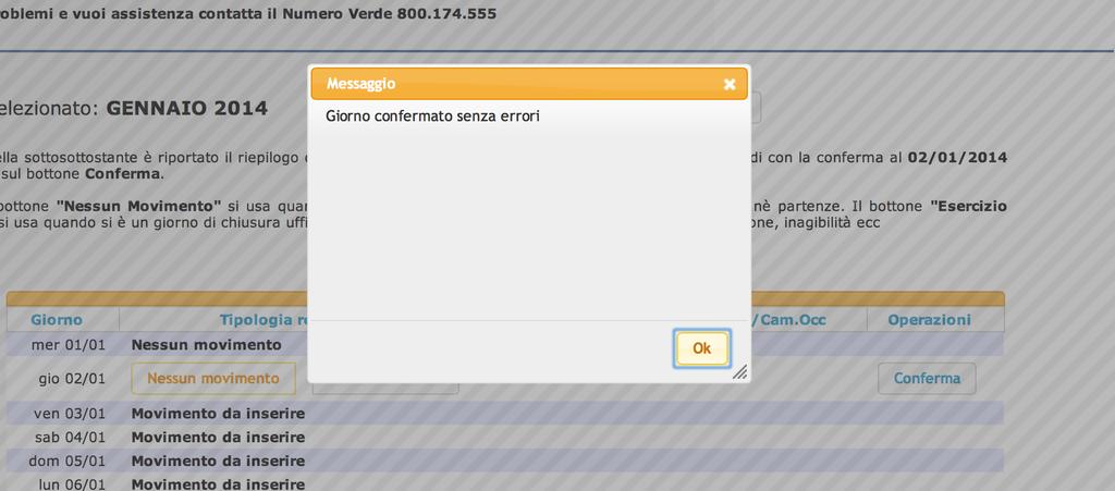 Apparirà il messaggio di giorno confermato senza errori.